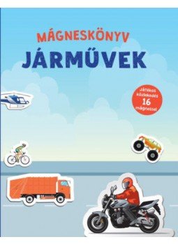  - Járművek - Mágneskönyv - Játékos közlekedés 16 mágnessel, null 2019 antikvár könyv