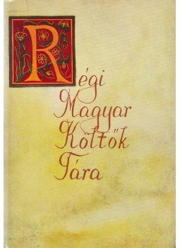 Stoll Béla, Tarnócz Márton, Varga Imre - Régi magyar költők tára XVII. század 4. Stoll Béla, Tarnócz Márton, Varga Imre - Régi magyar költők tára XVII. század 4., Budapest 1967 antikvár könyv