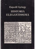 Enyedi György - Historia elegantissima