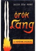 Salzer J. Zeew - "Örök láng" - A vészkorszak mártírjai emlékére