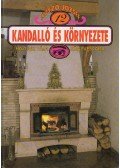 Kószó József - Kandalló és környezete