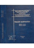 Mihály Zsolt (szerk.) - Vasúti szakszótár