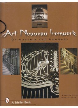 Santi, Federico, Gacher, John - Art Nouveau Ironwork Santi, Federico, Gacher, John - Art Nouveau Ironwork, Atglen 0 antikvár könyv