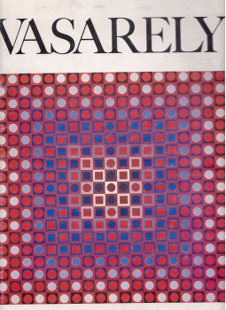 Victor Vasarely - Vasarely Victor Vasarely - Vasarely, Oxford 1980 antikvár könyv