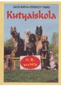 Gácsi Márta,Ferenczy Tamás - Kutyaiskola