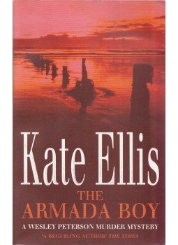 Kate Ellis - The Armada Boy Kate Ellis - The Armada Boy, London 2006 antikvár könyv