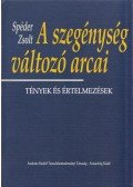Spéder Zsolt - A szegénység változó arcai