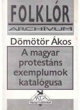 Dömötör Ákos - Folklór Archívum 1992/19 (dedikált), Budapest 1992 antikvár könyv