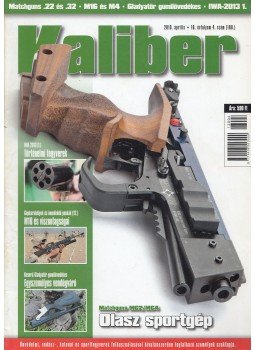 Vass Gábor - Kaliber 2013. április 180. szám, Budapest 2013 antikvár könyv