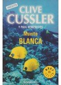 Clive Cussler - Muerte blanca
