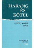 Székely Dezső - Harang és kötél (dedikált)
