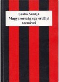 Szabó Szonja - Magyarország egy erdélyi szemével (dedikált)