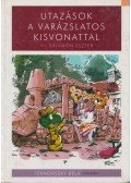 Salamon Eszter - Utazások a varázslatos kisvonattal