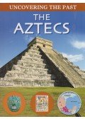John Malam - The Aztecs