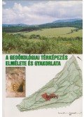 Mezősi Gábor,Rakonczai János - A geoökológiai térképezés elmélete és gyakorlata