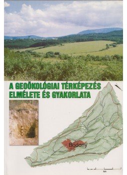 Mezősi Gábor, Rakonczai János - A geoökológiai térképezés elmélete és gyakorlata, Szeged 1997 antikvár könyv