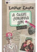 Leiner Laura - A Szent Johanna gimi 6. - Ketten (dedikált)