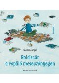 Szőcs Margit - Boldizsár a repülő meseszőnyegen