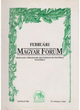 Szőcs Zoltán, Vasvári Erika - Februári Magyar Fórum IV.évfolyam 2. szám Szőcs Zoltán, Vasvári Erika - Februári Magyar Fórum IV.évfolyam 2. szám, Budapest 1996 antikvár könyv