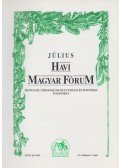 Szőcs Zoltán,Vasvári Erika - Havi Magyar Fórum VI.évfolyam 7.szám