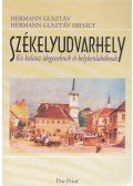 Hermann Gusztáv,Hermann Gusztáv Mihály - Székelyudvarhely