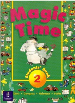 Robin Davis, Günter Gerngross, Christian Holzmann, Herbert Puchta - Magic Time Student's Book 2 Robin Davis, Günter Gerngross, Christian Holzmann, Herbert Puchta - Magic Time Student's Book 2, Harlow, Essex 2000 antikvár könyv