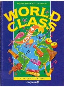 Michael Harris, David Mower - World Class Level 4 Student's Book Michael Harris, David Mower - World Class Level 4 Student's Book, Harlow, Essex 1995 antikvár könyv