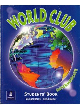 Michael Harris, David Mower - World Club Intermediate Students Book Michael Harris, David Mower - World Club Intermediate Students Book, Harlow, Essex 2001 antikvár könyv