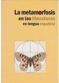 Gabriella Menczel,Scholz László - La Metamorfosis en las literaturas en lengua espanola