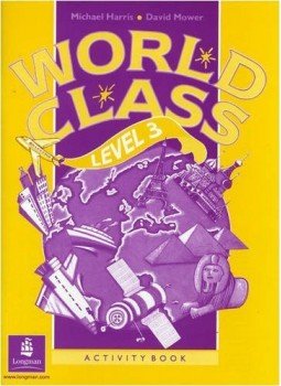 Michael Harris, David Mower - World Class Level 4 Activity Book Michael Harris, David Mower - World Class Level 4 Activity Book, Harlow, Essex 1993 antikvár könyv