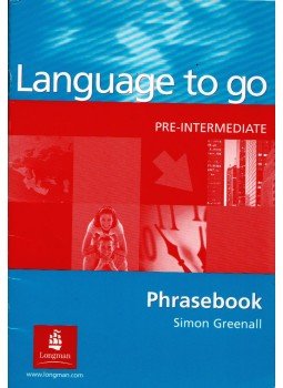 Simon Greenall - Language to go Pre-Intermediate Phrasebook Simon Greenall - Language to go Pre-Intermediate Phrasebook, Harlow, Essex 2002 antikvár könyv