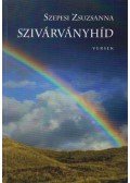 Szepesi Zsuzsanna - Szivárványhíd (dedikált)