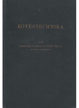 Szenthe Lajos - Kötéstechnika, Budapest 1938 antikvár könyv