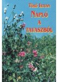 Törő István - Napló a tavaszból