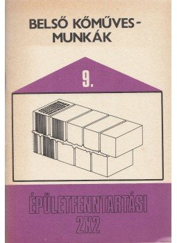  - Belső kézművesmunkák 9., Budapest 1986 antikvár könyv