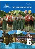 Angeli Éva - Wir lernen Deutsch 5 Lehrbuch
