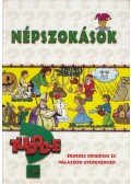 Pokorádi Zoltánné - Tudod-e? - Népszokások
