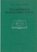 Csát József,Dr. Héberger Károly,Pásztor Józsefné - Villamossági irodalomkutatás