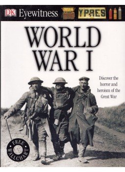 Simon Adams - DK Eyewitness World War I Simon Adams - DK Eyewitness World War I, London 2011 antikvár könyv