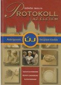Görög Ibolya - Protokoll - az életem
