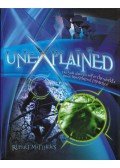 Rupert Matthews - Unexplained: Do You Dare to Solve the World's Most Unexplained Mysteries?