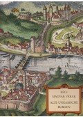 Soltész Erzsébet - Régi magyar várak / Alte ungarische Burgen
