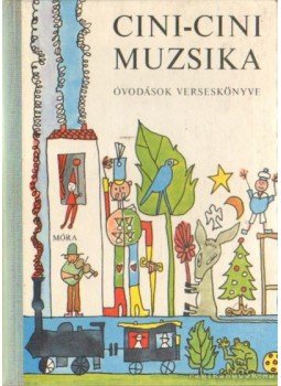T. Aszódi Éva - Cini-Cini Muzsika T. Aszódi Éva - Cini-Cini Muzsika, Budapest 1996 antikvár könyv