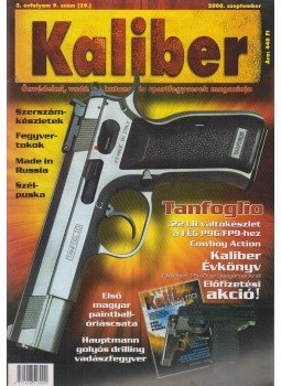 Kalmár Zoltán - Kaliber 2000. szeptember Kalmár Zoltán - Kaliber 2000. szeptember, Budapest 2000 antikvár könyv
