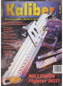 Kalmár Zoltán - Kaliber 1999. április Kalmár Zoltán - Kaliber 1999. április, Budapest 1999 antikvár könyv