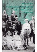 Fejős Zoltán - A chicagói magyarok két nemzedéke 1890-1940