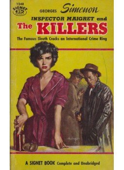 Georges Simenon - Inspector Maigret and the killers Georges Simenon - Inspector Maigret and the killers, New York 1955 antikvár könyv