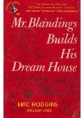 Eric Hodgins - Mr.Blandings Build His Dream House