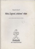 Kopré József - Móricz Zsigmond "mindenese" voltam