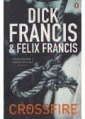 Francis, Dick,Felix Francis - Crossfire